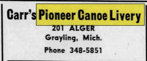 Au Sable Canoe (Carrs Pioneer Canoe Livery) - May 22 1969 Article